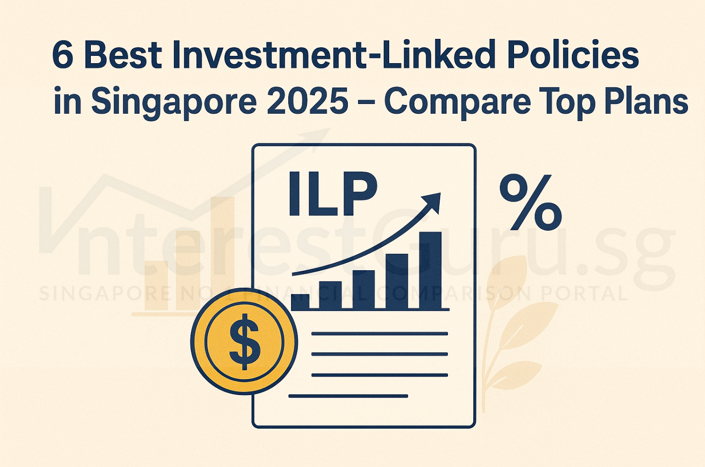 Best ILP In  Singapore